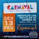 Carnaval de São Paulo 2026 - Arquibancadas - Especial - Sexta-feira