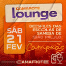 Carnaval de São Paulo 2026 - Camarote Lounge - Campeãs